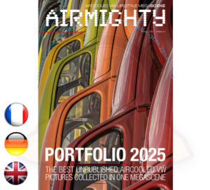 AIRMIGHTY, International Aircooled VW Lifestyle Megascene, PORTFOLIO 2025