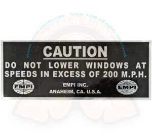 Sticker EMPI « Do not lower windows in excess of 200 M.P.H. », 95 mm X 38 mm